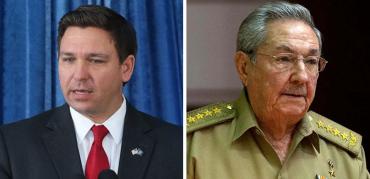 Ron DeSantis and Raul Castro Ron DeSantis and Raul Castro